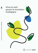 Vivre le réel: penser la transition